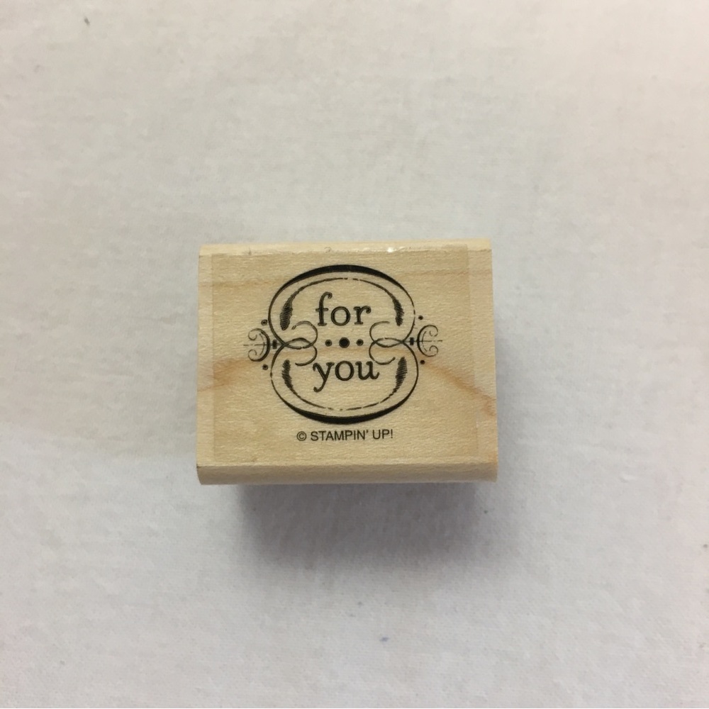 Stampin Up! 'For You' Rubber Stamp